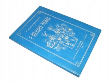 O HERALDYCE POLSKIEJ Mieroszowski REPRINT 1887 BDB