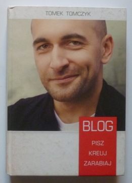 BLOG PISZ KREUJ ZARABIAJ - TOMEK TOMCZYK