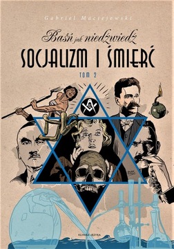 BJN Socjalizm i śmierć Tom 2, Gabriel Maciejewski