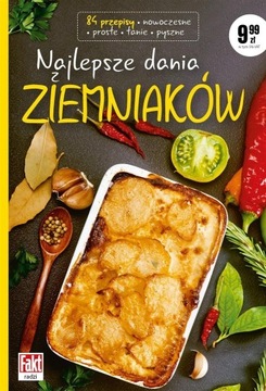 FAKT RADZI. SPRAWDZONE POMYSŁY NA POTRAWY Z..