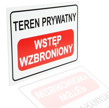 DUŻA TABLICA TABLICZKA TEREN PRYWATNY WSTĘP WZBRONIONY | 40x30cm | PCV