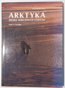 Arktyka Ziemia wiecznych lodów Nazarri