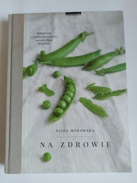 NA ZDROWIE - ELIZA MÓRAWSKA (DB+)