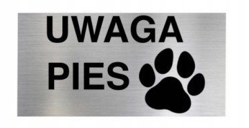 TABLICZKA UWAGA PIES ALUMINIOWA 20x10cm