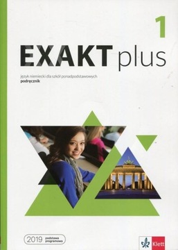 Exakt Plus Język Niemiecki 1 Podręcznik (E)