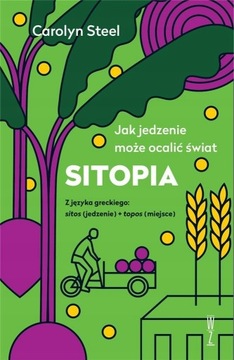 SITOPIA КАК ЕДА МОЖЕТ СПАСТИ МИР ОРИГИНАЛЬНОЕ КАЧЕСТВО