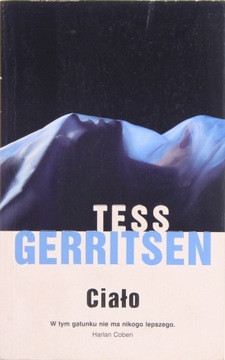 CIAŁO, Tess Gerritsen