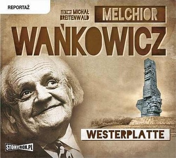 WESTERPLATTE MELCHIOR WAŃKOWICZ AUDIOBOOK