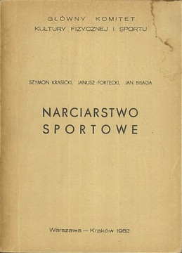 Narciarstwo sportowe, Szymon Krasicki, Janusz Fortecki, Jan Bisaga