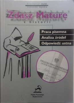 Zdasz maturę z historii Jurek