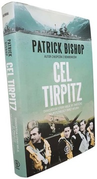 Cel Tirpitz Patrick Bishop