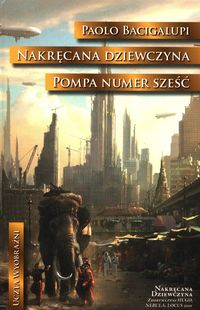 Nakręcana dziewczyna Pompa numer Sześć