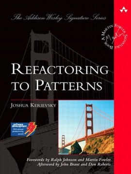 Refactoring to Patterns - Kerievsky, Joshua EBOOK