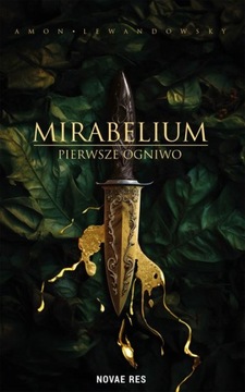 MIRABELIUM. PIERWSZE OGNIWO AMON LEWANDOWSKY EBOOK