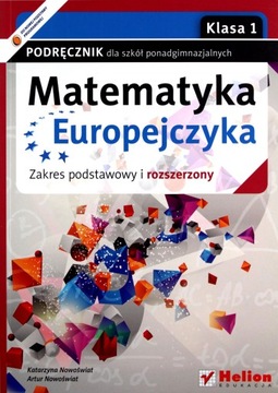 MATEMATYKA EUROPEJCZYKA. PODRĘCZNIK DLA SZKÓŁ PONADGIMNAZJALNYCH. ZAKRES PO