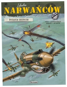 Eskadra Narwańców Okł.A Wydanie zbiorcze Tom 1-3