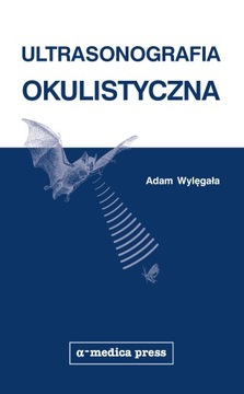 ULTRASONOGRAFIA OKULISTYCZNA