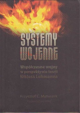 SYSTEMY WOJENNE - K.C. MATUSZEK ------------- SPIS