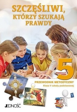 RELIGIA SP 5 PRZEWODNIK METO. SZCZĘŚLIWI KTÓRZY...