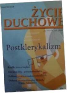 Zycie duchowe 93/2018 Zima. Postklerykalizm