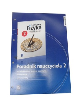 Ciekawa fizyka 2 poradnik nauczyciela
