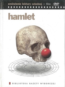Hamlet. Omówienie lektury + DVD, Szekspir Wiliam