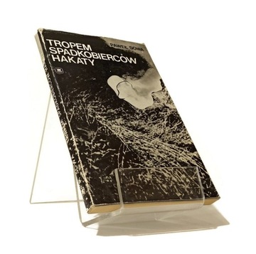 TROPEM SPADKOBIERCÓW HAKATY PAWEŁ SOWA