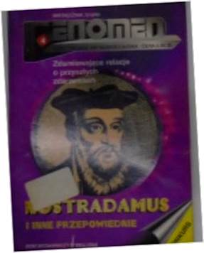 FENOMEN NR 4 NOSTRADAMUS I INNE PRZEPOWIEDNIE -