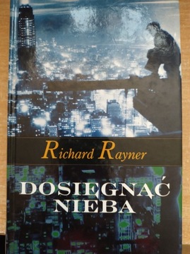 Dosięgnąć nieba - Rayner