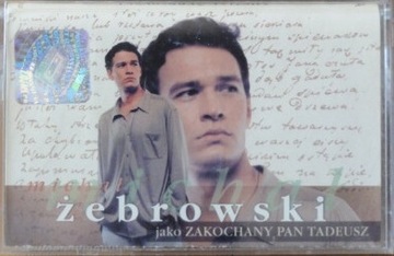 Michał Żebrowski jako ZAKOCHANY PAN TADEUSZ - Nowa