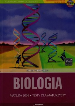 BIOLOGIA MATURA 2008 TESTY GULKOWSKA