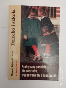 DZIECKO I SZKOŁA - MANUEL TEJERA DE MEER