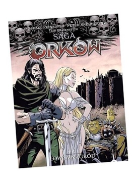 SAGA ORKÓW T.3 ŁOWCA NAGRÓD PRACA ZBIOROWA