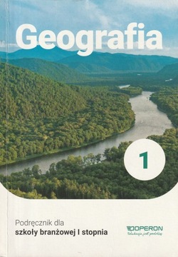 Geografia 1 podręcznik szkoła branżowa Operon Sławomir Kurek