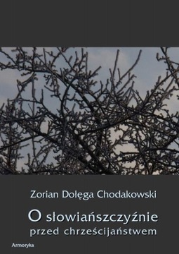 O Słowiańszczyźnie przed chrześcijaństwem - e-book