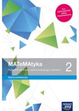 Matematyka 2 podręcznik zakres podstawowy Nowa Era