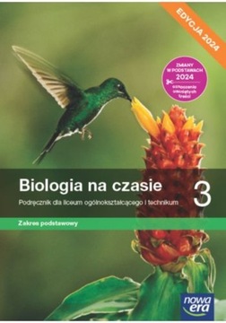 Biologia na czasie 3. Podręcznik dla liceum i technikum. Zakres podstawowy