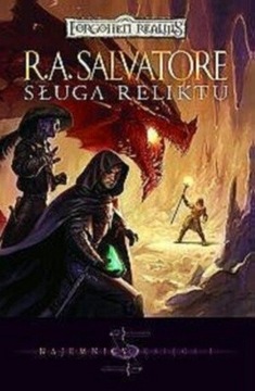 Sługa reliktu Robert Anthony Salvatore