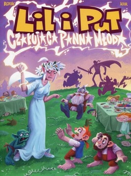 Lil i Put, tom 3, Czarująca panna młoda. Konkurs i