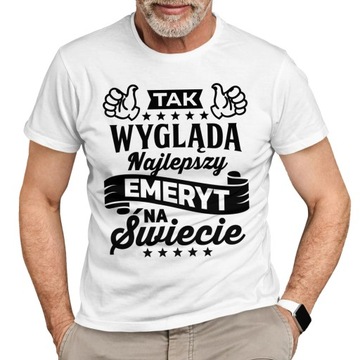 KOSZULKA DLA EMERYTA EMERYTURA NA PREZENT / M