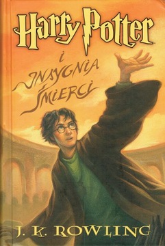 Harry Potter i Insygnia Śmierci J K ROWLING