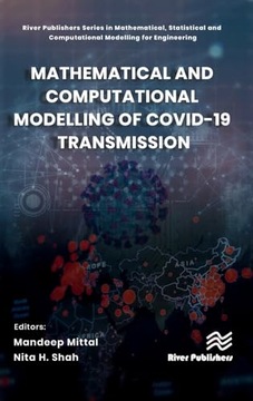 Mittal, Mandeep Mathematical and Computational Modelling of Covid-19 Transm