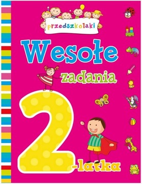 Wesołe zadania 2-latka książeczka edukacyjna