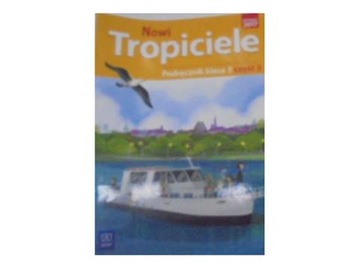 Nowi Tropiciele SP 3 Podręcznik cz.5 WSiP
