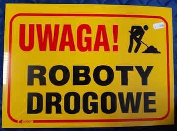 TABLICZKA 'UWAGA ! ROBOTY DROGOWE'