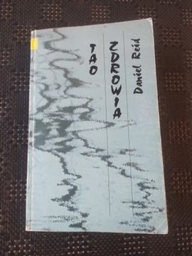 TAO ZDROWIA DANIEL REID wydanie I 1995