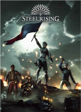 Steelrising | KLUCZ STEAM | == BEZ VPN == | PC PL