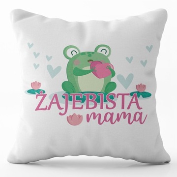 PODUSZKA DZIEŃ MAMY MATKI ŻAJEBISTA MAMA PREZENT