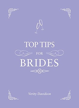 Top Tips for Brides: From Planning and Invites to