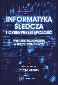 (e-book) Informatyka śledcza i cyberprzestępczość.